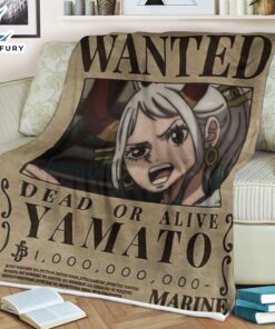 Wanted Dead Or Live Yamato…