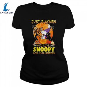 Just A Woman Who Loves Snoopy With Pumpkin And Halloween Unisex Shirt