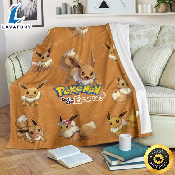 Let’s Go Eevee Pokemon Funny Gift For Fan Pokemon Blanket