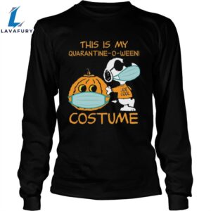 Snoopy Face Mask Joe Cool This Is My Quarantine O Ween Costume Halloween Unisex Shirt 2 rar1es.jpg