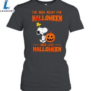 Snoopy I ve been ready for Halloween since last Halloween Unisex Shirt 1 lw7fsr.jpg