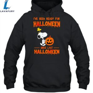 Snoopy I ve been ready for Halloween since last Halloween Unisex Shirt 3 g363yq.jpg