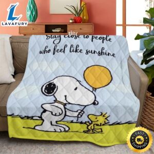 Snoopy Peanuts Quiltblanket Gift For Fan,snoopy Peanuts Woodstock Stay Close To People Who Feel Like Sunshine Quiltblanket