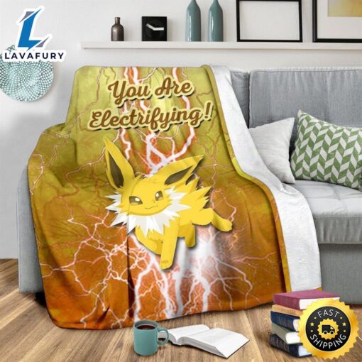 You Are Electrifying Jolteon Pokemon Blanket