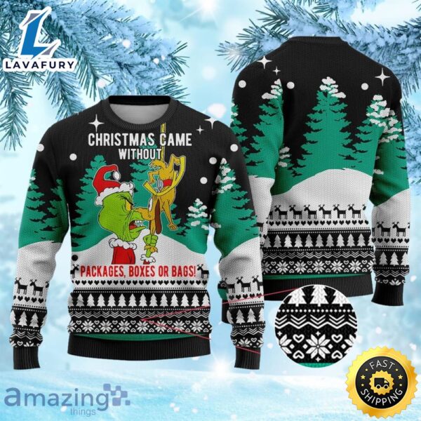 Funny Christmas Without Packages Grinch Sweater Black Gift For Men And Women