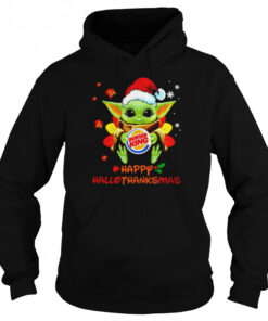 Baby Yoda Hug Burger King Happy Hallothanksmas Shirt