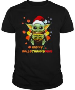 Baby Yoda Hug Dollar General Happy Hallothanksmas Shirt