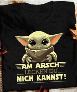 Baby Yoda Star Wars Lover Fans Shirt Am Arsch Lecken Du Mich Kannst Quote Thanksgiving Gift