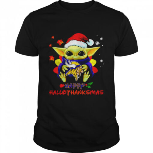 Baby Yoda Vikings Happy Hallothanksmas Shirt