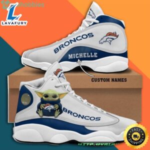 Custom Name Denver Broncos Baby Yoda Air Jordan 13 Sneaker Shoes