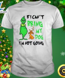 Grinch If I Can’t Bring…