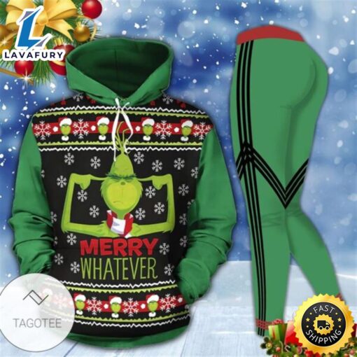 Grinch Merry Whatever Hoodie And Leggings All Over Printed