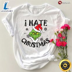 I Hate Christmas Grinch T-Shirt