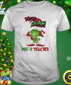 Merry Grinchmas Pre-K Teacher 2023…