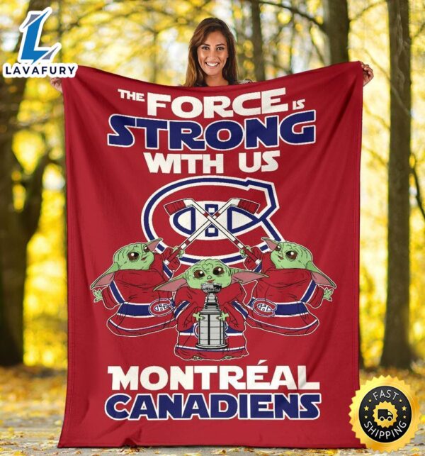 Montreal Canadiens Baby Yoda Fleece Blanket The Force Strong