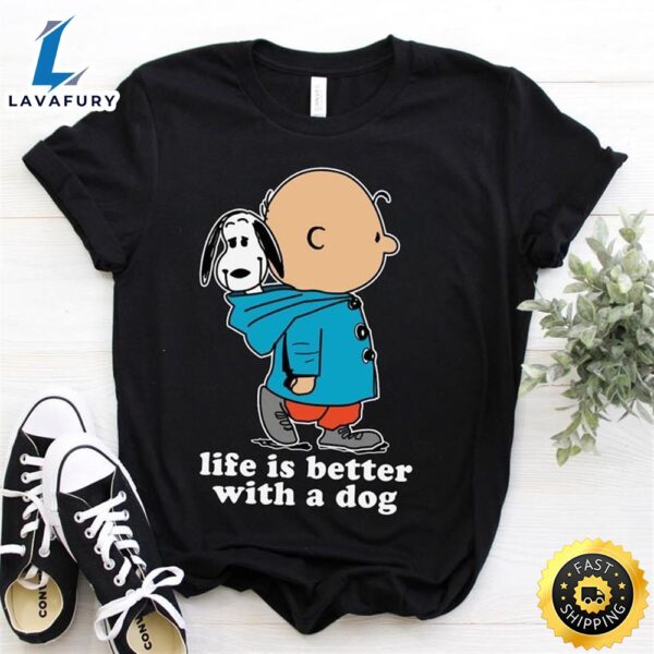 Snoopy Charlie Brown Life Is Better With A Dog T-shirt Black