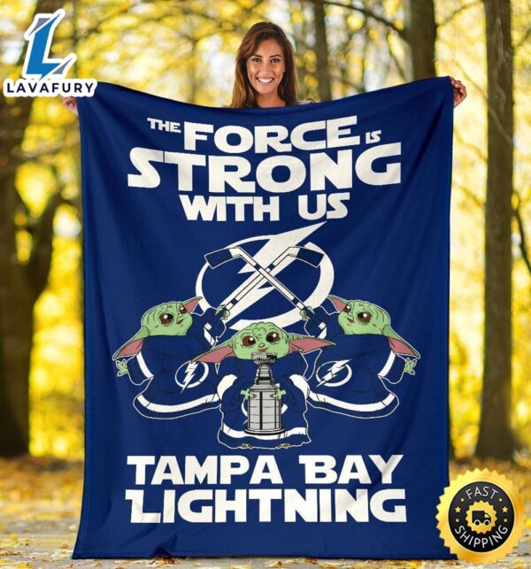 Tampa Bay Lightning Baby Yoda Fleece Blanket The Force Strong