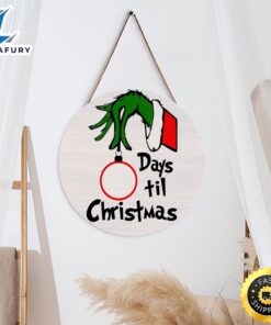 Days Till Christmas The Grinch…