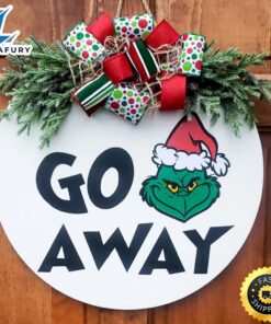 Grinch Merry Christmas 2023 Go Away Grinch Merry Christmas Sign