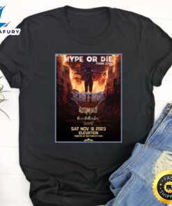 Riot Ten Hype Or Die Tour 2023 Unisex Shirt