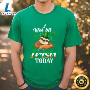 A Wee Bit Irish Today Sloth St Patrick’s Day T-Shirt