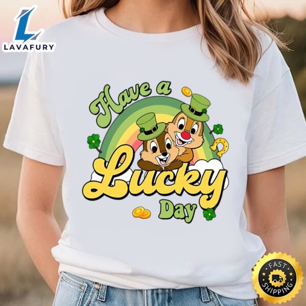 Disney Have A Lucky Day Shirt, Chip And Dale Cute Shirt
