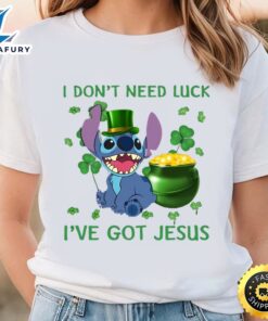 Disney Lilo And Stitch Shirt, Stitch St Patrick’s Day I Don’t Need…