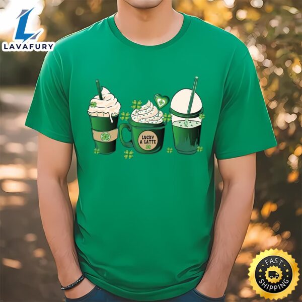 Green Irish Coffee Lucky A Latte St Patricks Day T-Shirt