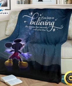 Keep On Believing Mickey Mouse Fleece Blanket Fans 2