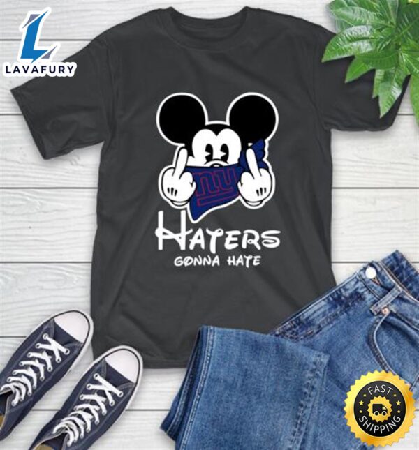 NFL New York Giants Haters Gonna Hate Mickey Mouse Disney Football T Shirt