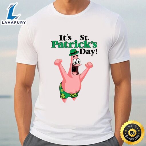 Patrick Star Spongebob Squarepants Its St Patrick Day T-shirt