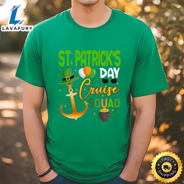 St Patrick’s Day Cruise Squad St Patrick’s Shirt