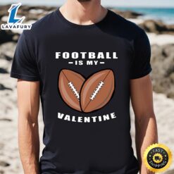 American Football Is My Valentine…