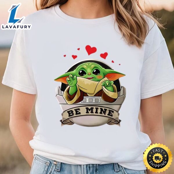 Baby Yoda Be Mine Happy Valentine’s Day Heart Love T-shirt