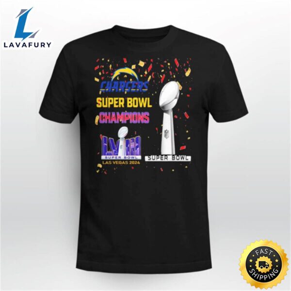 Chargers Super Bowl Champions Lviii Las Vegas 2024 Shirt