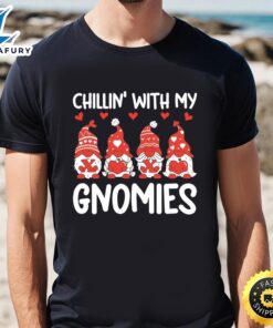 Chillin With My Gnomies Funny…