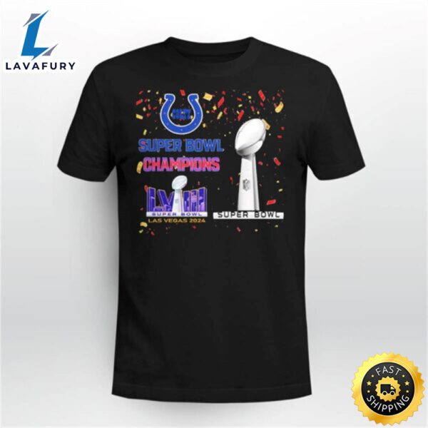 Colt Super Bowl Champions Lviii Las Vegas 2024 Shirt