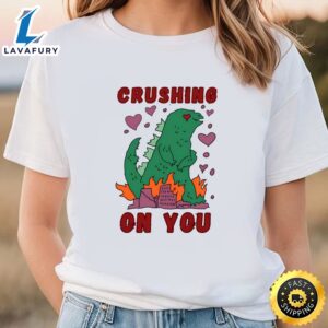 Crushing On You Dinosaur Valentine T-Shirt