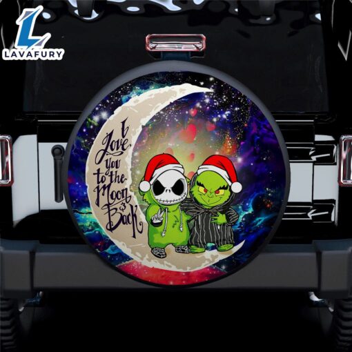 Grinch And Jack Nightmare Before Christmas Love You To The Moon Galaxy Car Spare Tire Covers Gift For Campers