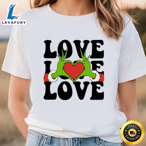 Grinch Valentine Grinch Love Hand Shirt