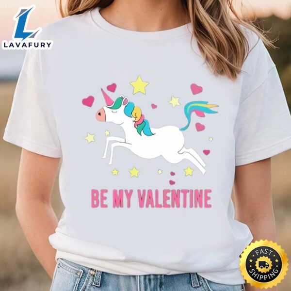 Happy Valentine Day Unicorn Be My Valentine T-shirt