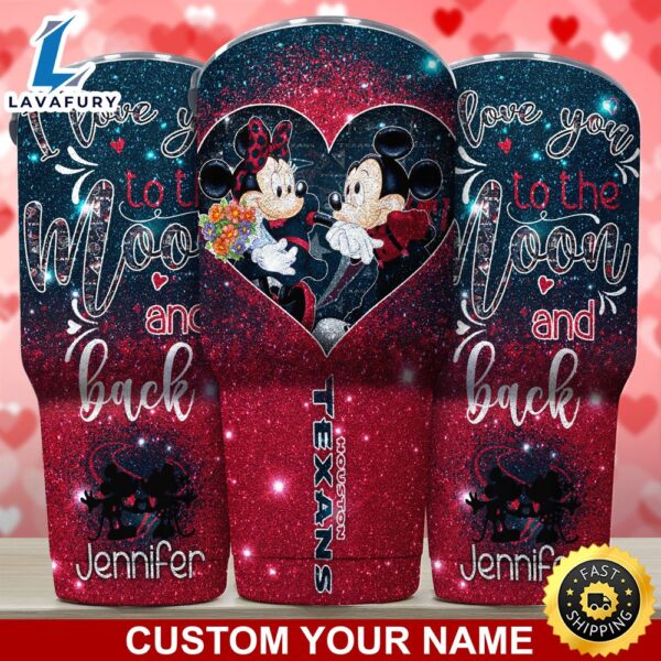 Houston Texans NFL-Custom Tumbler Love You To The Moon And Back  For This