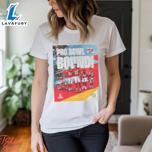 Kansas City Chiefs Five Chiefs Were Selected For NFL 2024 Pro Bowl Games Pro Bowl Bound Unisex T Shirt