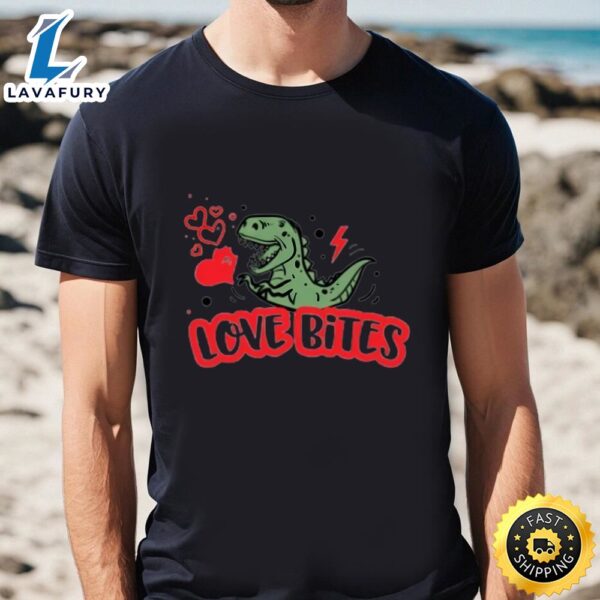 Love Bites Valentines Day Dinosaur T-Shirt