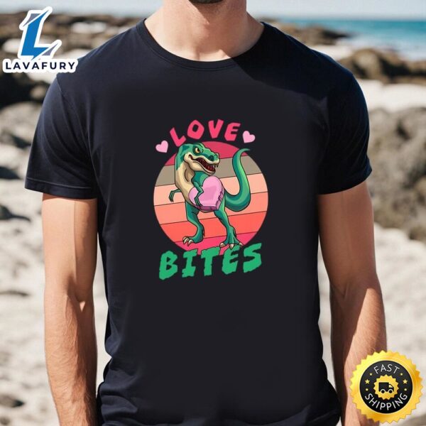 Love Bites Valentines Day Dinosaur Trex Lover T-Shirt