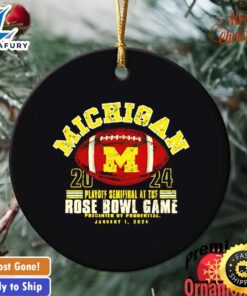 Michigan Wolverines 2024 Playoff Semifinal At The Rose Bowl Game Ornament Tree Decoration