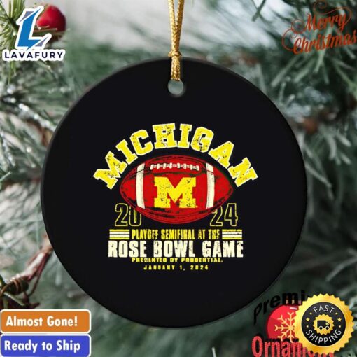 Michigan Wolverines 2024 Playoff Semifinal At The Rose Bowl Game Ornament Tree Decoration