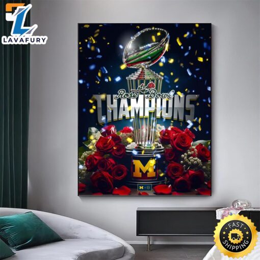 Michigan Wolverines Defeated Alabama Crimson Tide The 2024 Rose Bowl Champions Are Maize And Blue CFB Playoff Home Decor Poster Canvas