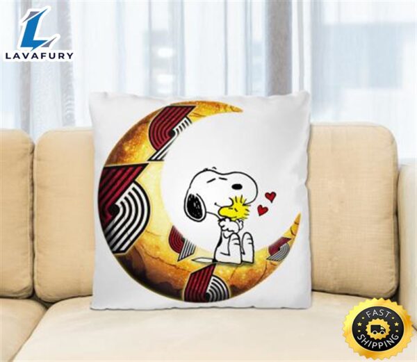 NBA Basketball Portland Trail Blazers I Love Snoopy To The Moon And Back Pillow Square Pillow