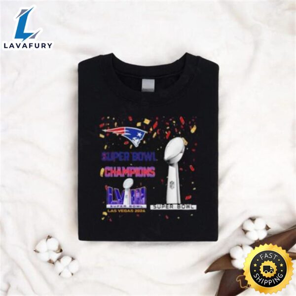 New England Patriots Super Bowl Champions Lviii Las Vegas 2024 Shirt